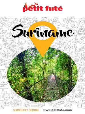 cover image of SURINAME 2024/2025 Petit Futé